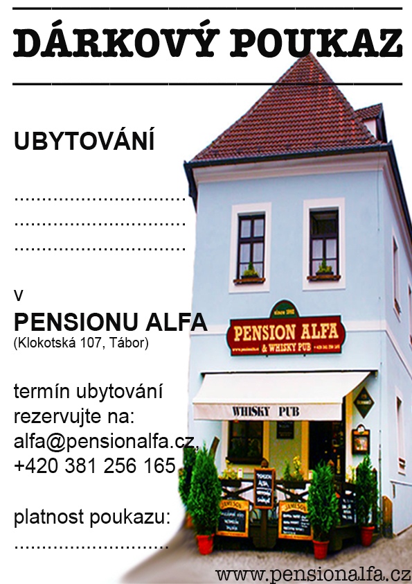 Dárkový poukaz -Pension ALFA & Whisky Pub